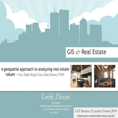 A geospatial approach to analyzing real estate values - Case Study: King's Cr...