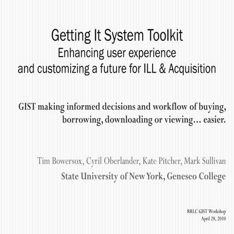 Getting It System Toolkit: Enhancing User Experience & Customizing a Future f...