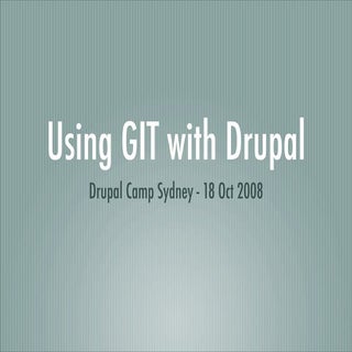 Using Git with Drupal