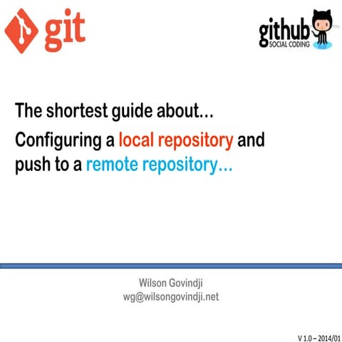 How to configure a Git repository and push to a remote repository… | PPT