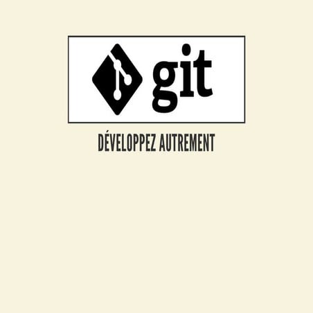 Git développez autrement