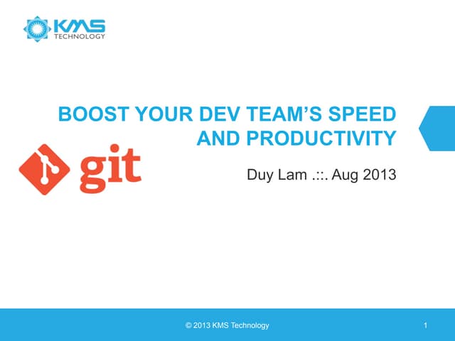 Git - Boost Your DEV Team Speed and Productivity