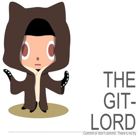 Git lord | A brief intro about git commands in Star Wars theme