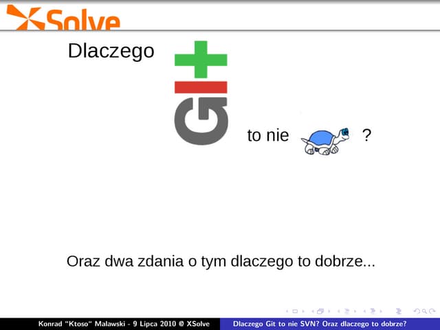 Dlaczego git to nie svn oraz dlaczego to dobrze ?
