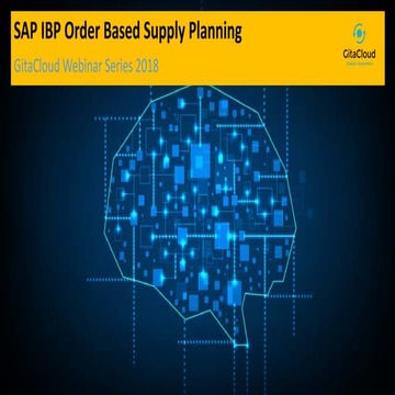 GitaCloud SAP Integrated Business Planning IBP - Order Based Planning Webinar...