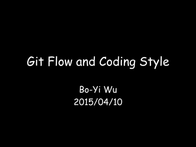 Git Flow and JavaScript Coding Style