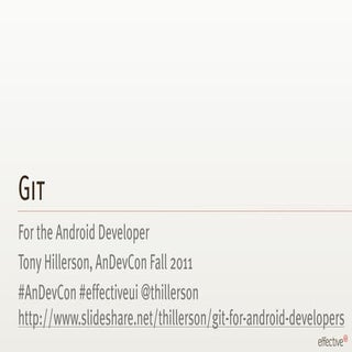 Git For The Android Developer