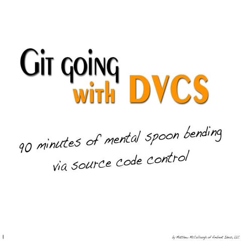 Git Going With DVCS v1.1
