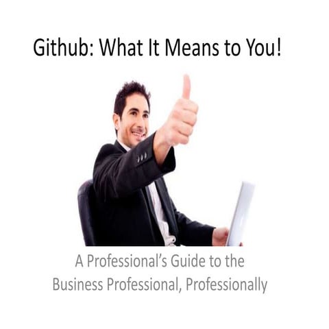 Github for Serious Business Professional