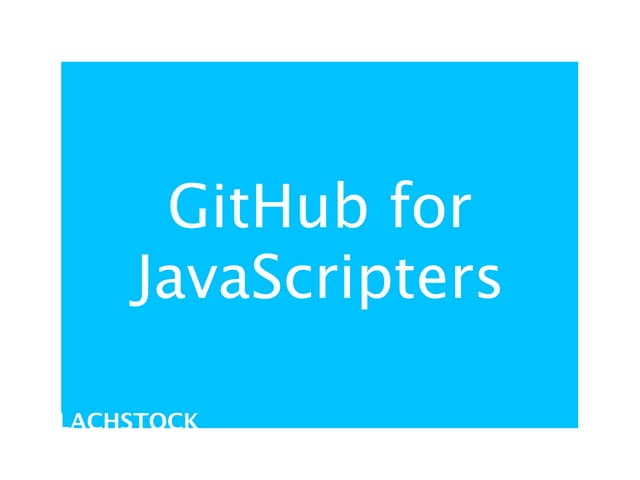 GitHub for JavaScripters