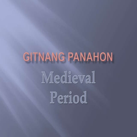 Gitnang panahon (Medieval Period)