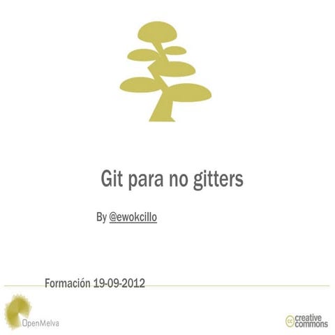 Git para no gitters