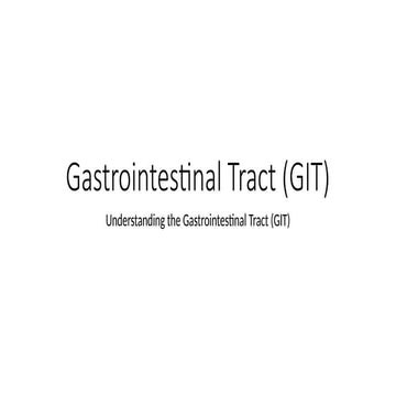 Comprehensive Overview of the Gastrointestinal Tract and Its Functions ...