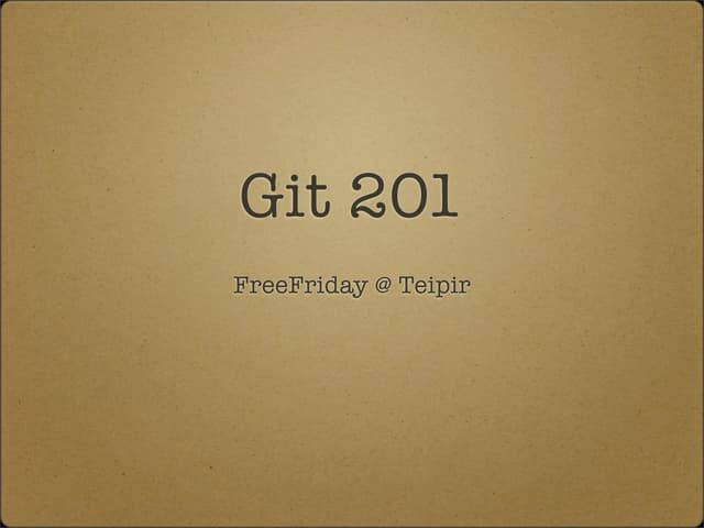 Git 201
