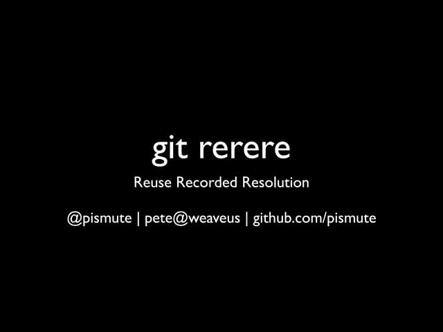 Git rerere
