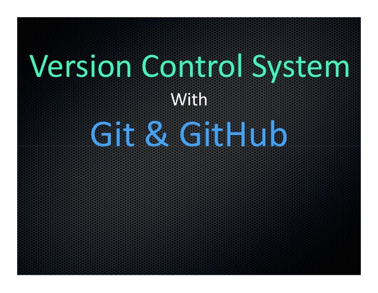 Git Version Control Git Version Control