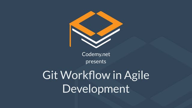 Git workflow in agile development