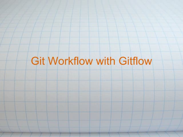 Git Workflow With Gitflow