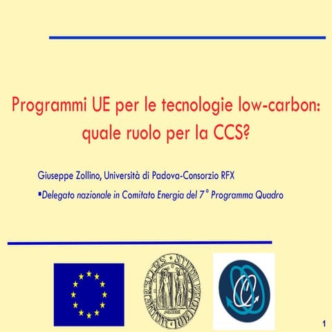 Giuseppe Zollino, Italian National Delegate FP7 Energy Committee - I programm...
