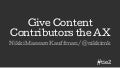 Give Content Contributors the AX