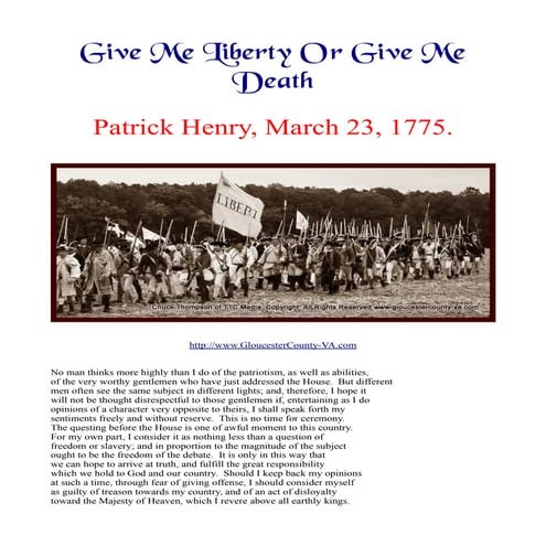 Give Me Liberty or Give Me Death - Patrick Henry