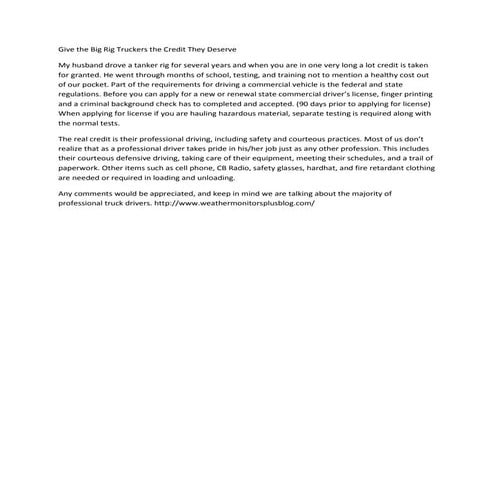 Give the big rig truckers the credit they deserve