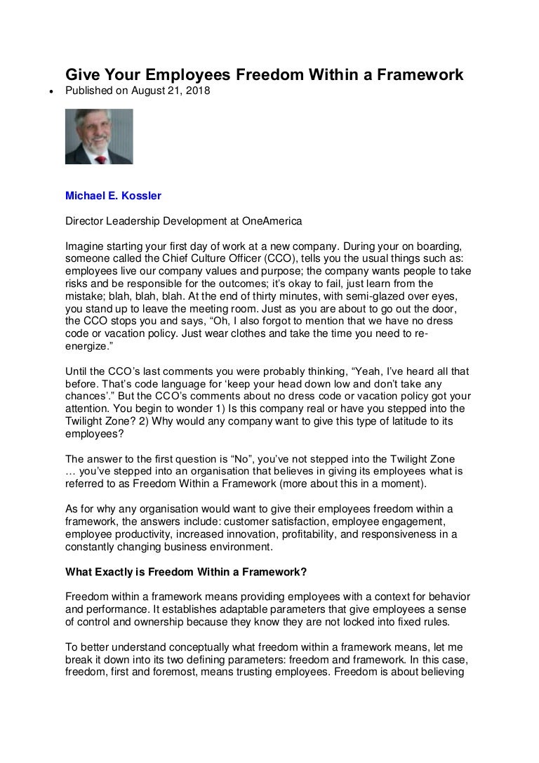 Give your employees freedom within a framework