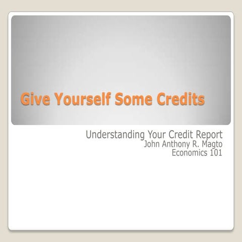 Give yourself some credits
