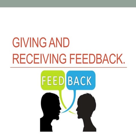 Giving and receiving feedback