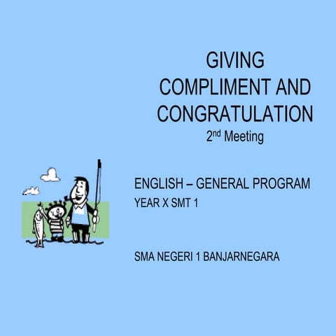 Conversation_8_Give and accept a compliment..ppt
