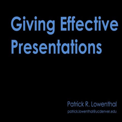 Giving Effective Presentations