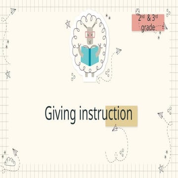 Teaching 2nd & 3rd Graders How to Give Instructions in English | PPTX