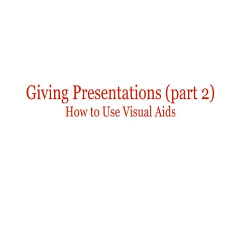 Giving presentations 2