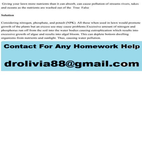 Giving your lawn more nutrients than it can absorb, can cause polluti.pdf