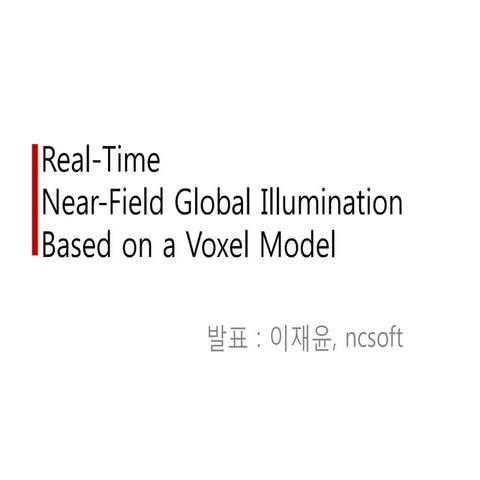 Real-time near-field global illumination based on a voxel model