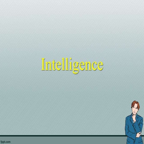 Intelligence 