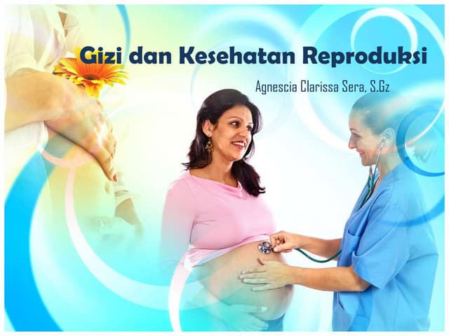 Gizi dan Kesehatan Repoduksi