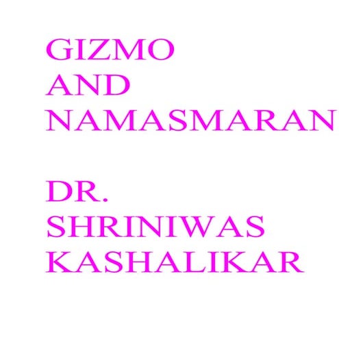 G I Z M O  A N D  N A M A S M A R A N  D R