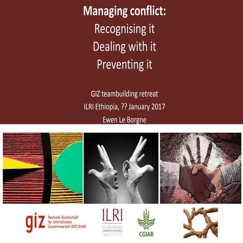 Giz team building retreat   conflict management