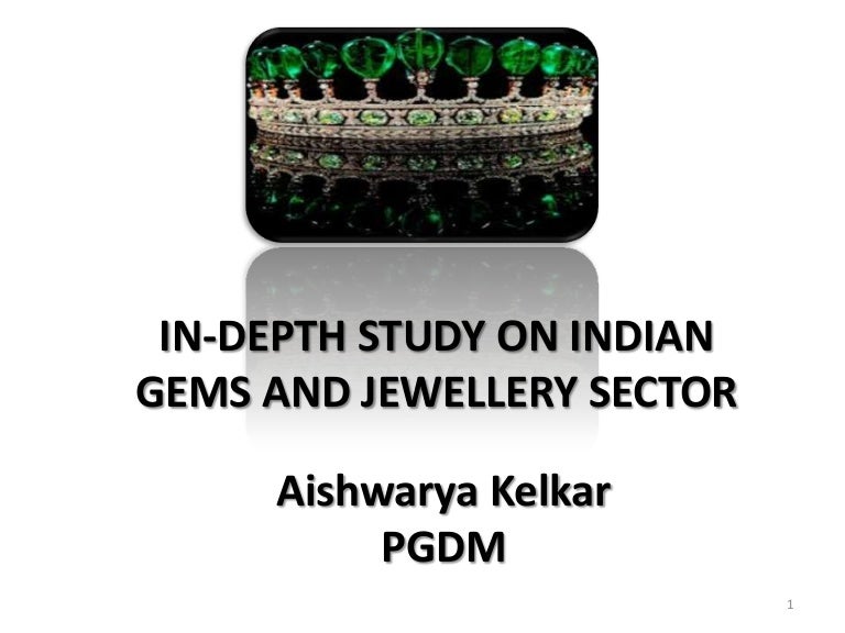 Gems and Jewellery Sector in India