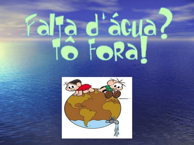 A importância da água