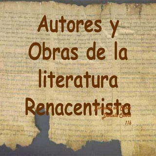 Autores de la literatura renacentista