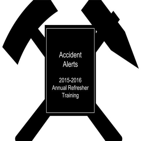 Mining Accident alerts 2016 Safety Training