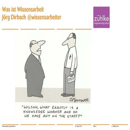 Was ist Wissensarbeit? Session beim #GKC14