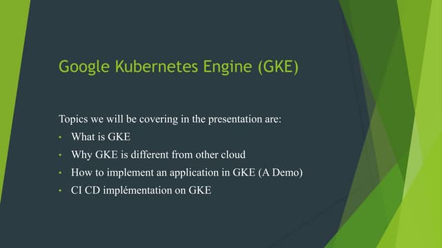 Google kubernetes Engine with Google CI/CD Implementation