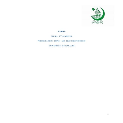 GEL ELECTRPHORESIS