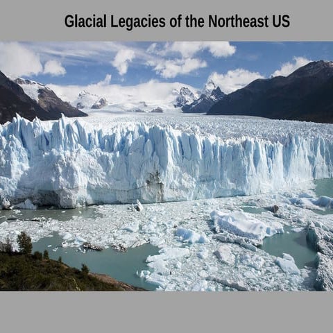Glacial legacies new