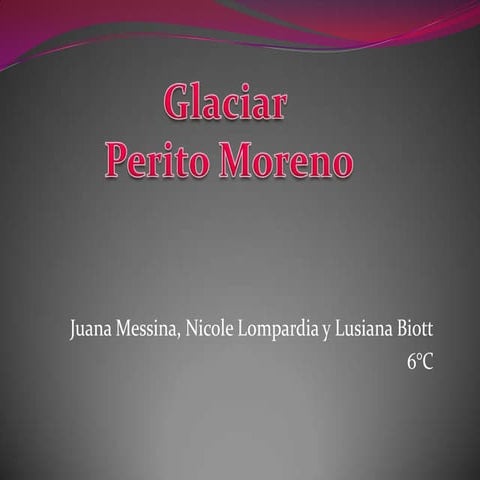 AMBIENTE: Glaciar Perito Moreno 6º C