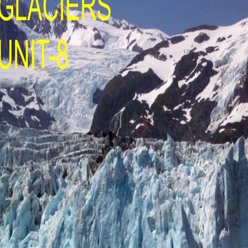 glaciersand glacial period typesof glaciers .pptx