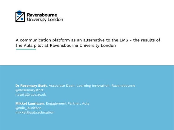 A Virtual Learning Space Odyssey – A case study of the Aula Pilot at Ravensbo...